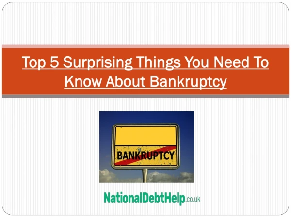 Top 5 surprising things you need to know about bankruptcy