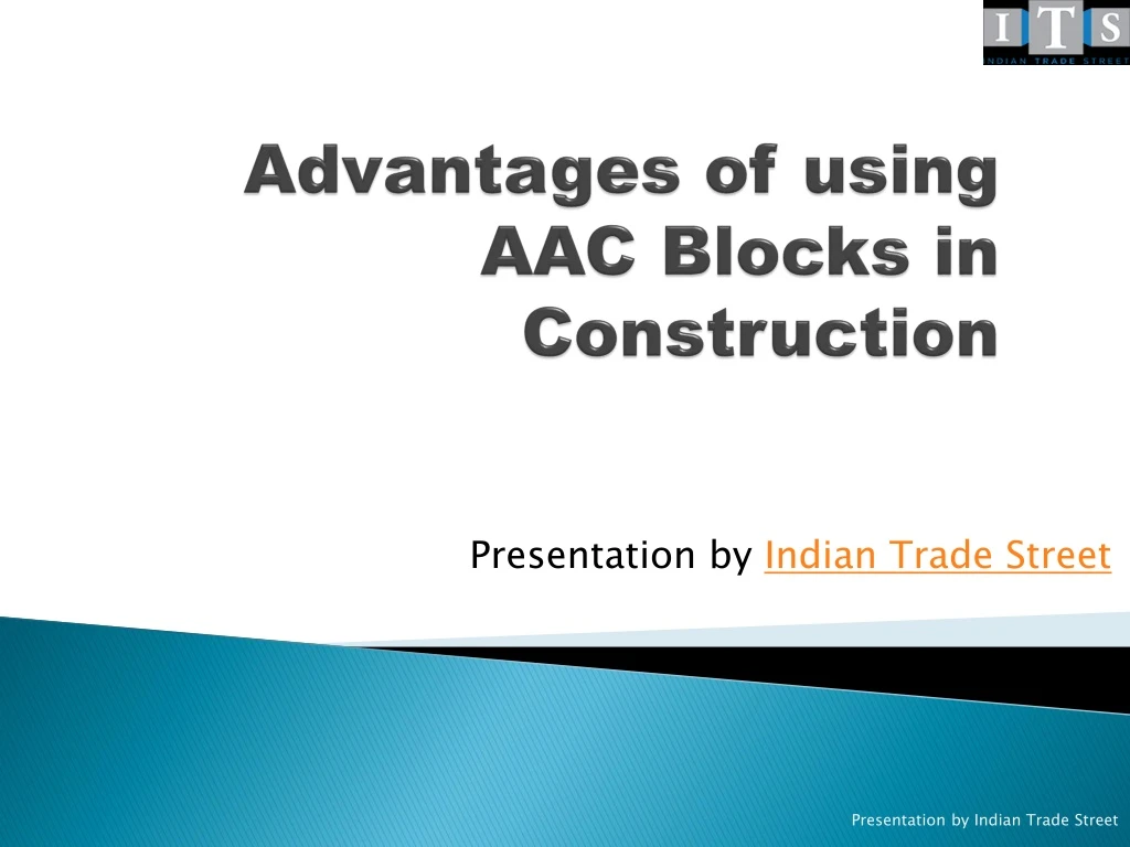 advantages of u sing aac blocks in construction