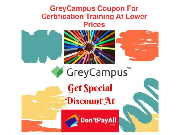 GreyCampus Coupons For Certification Training At Lower Prices