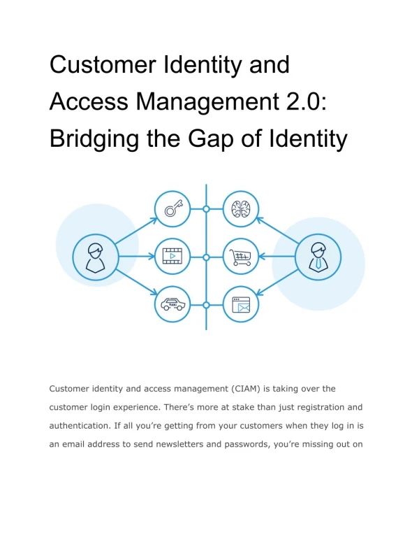 Customer Identity and Access Management 2.0: Bridging the Gap of Identity