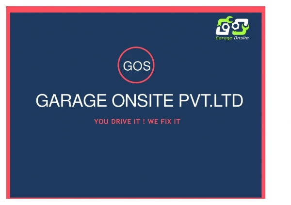 Garage Onsite Vehicle solution at your door step