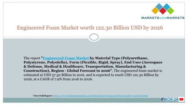 Engineered Foam Market worth 122.30 Billion USD by 2026