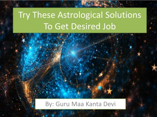 Try These Astrological Solutions To Get Desired Job