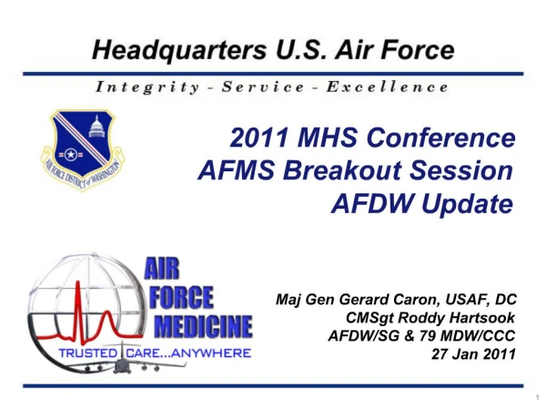 2011 MHS Conference AFMS Breakout Session AFDW Update