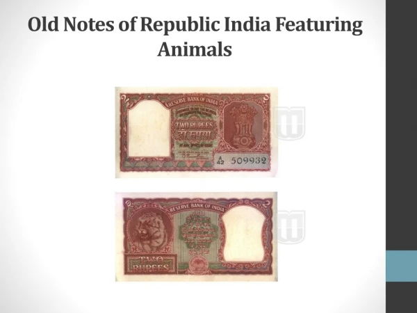 Old Notes of Republic India Featuring Animals