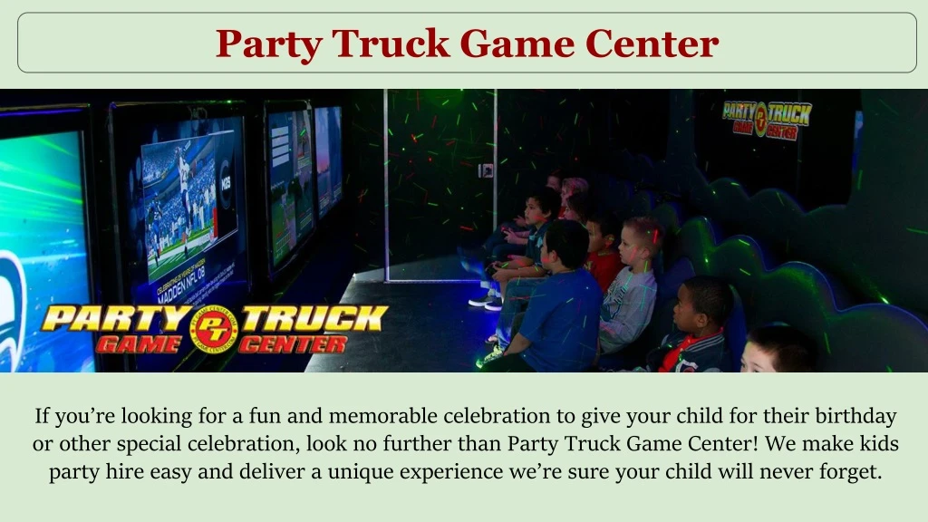 party truck game center