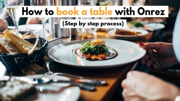 How To Book a Restaurant Table With Onrez