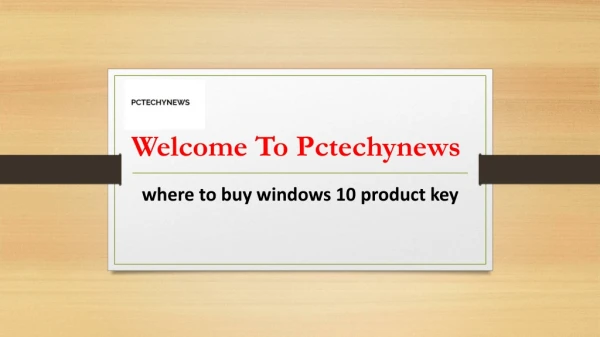Where To Buy Windows 10 Product Key - Pctechynews