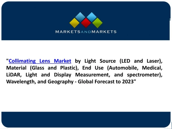 Collimating Lens Market worth $380 million by 2023