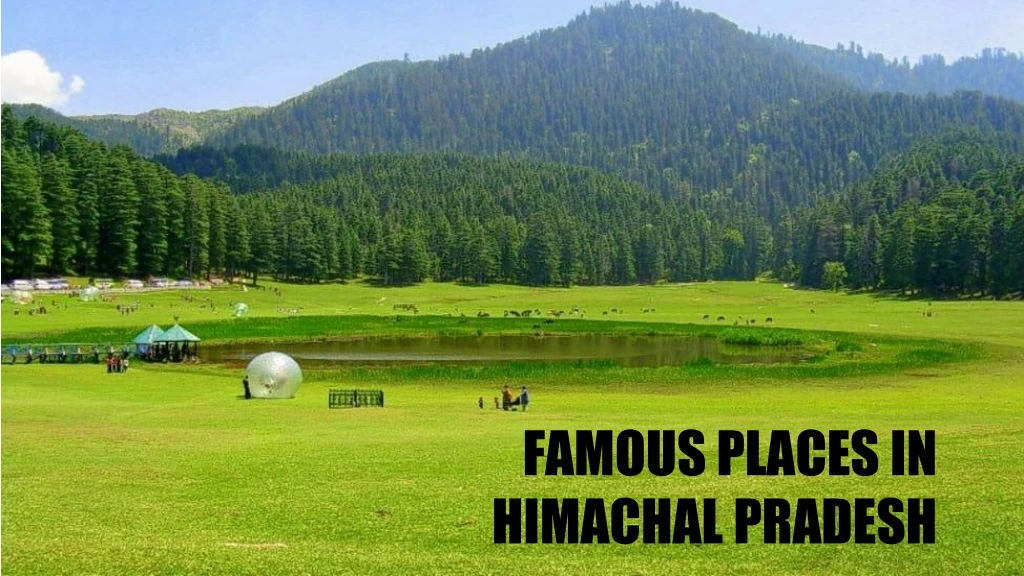 famous places in himachal pradesh