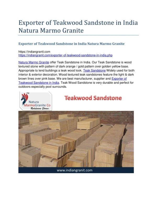 Exporter of Teakwood Sandstone in India Natura Marmo Granite