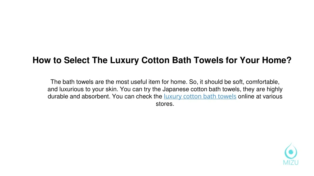 how to select the luxury cotton bath towels for your home