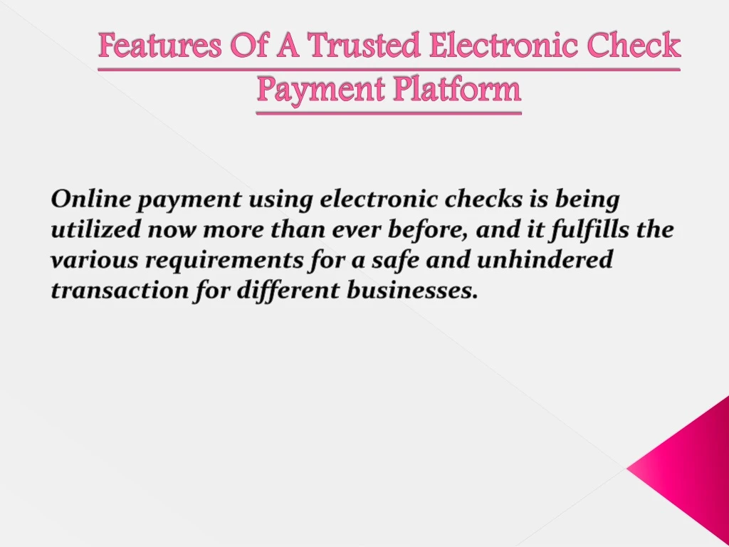 features of a trusted electronic check payment platform