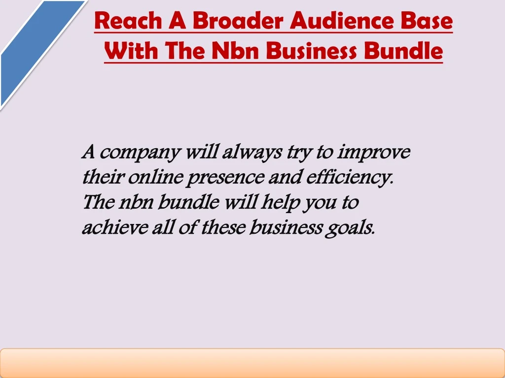 reach a broader audience base with the nbn business bundle