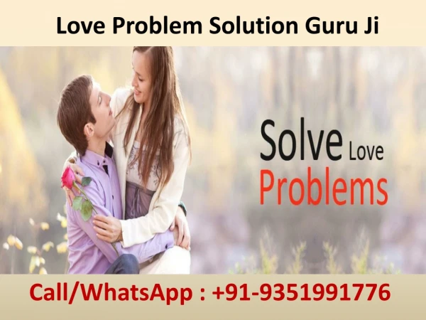 Love Problem Solution Guru Ji