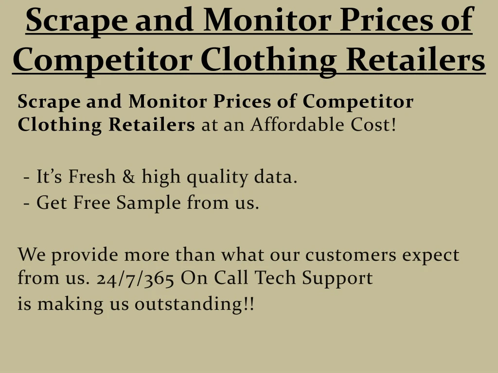 scrape and monitor prices of competitor clothing retailers