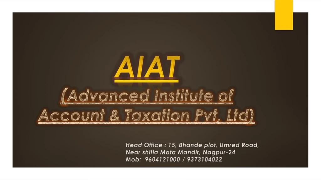 aiat advanced institute of account taxation pvt ltd