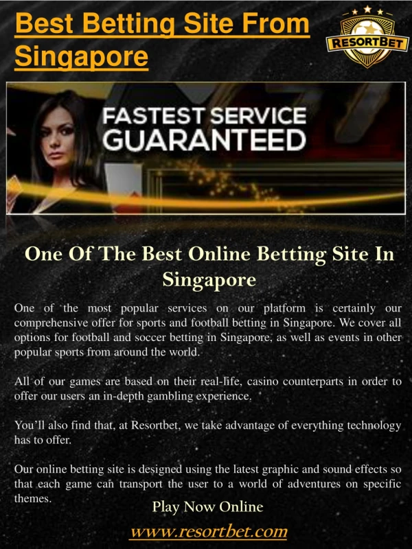Best Betting Site From Singapore | Call - 65 8651 6850 | resortbet.com