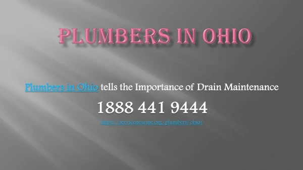 Plumbers in Ohio tells the Importance of Drain Maintenance