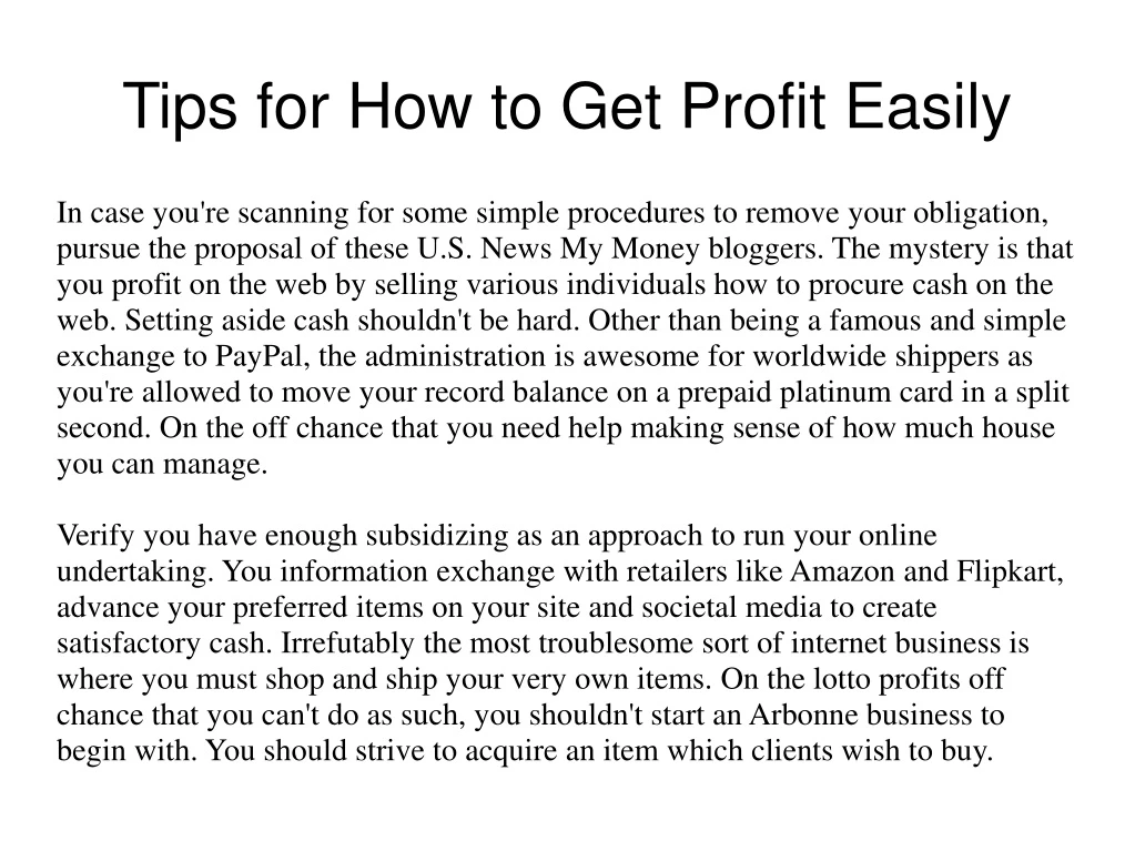 tips for how to get profit easily