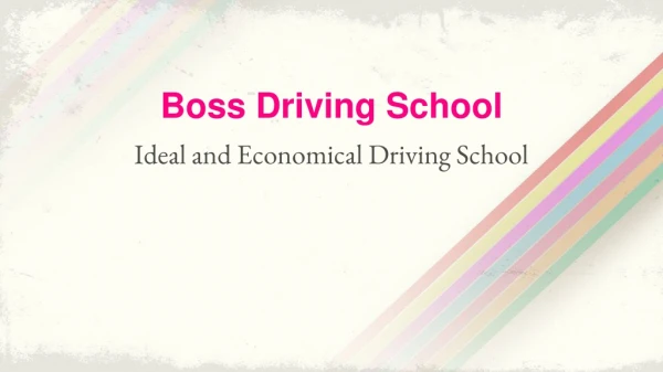 Ideal and Economical Driving School