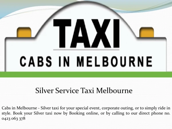 Silver Service Taxi Melbourne