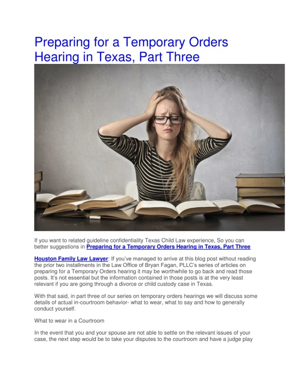 Preparing for a Temporary Orders Hearing in Texas, Part Three