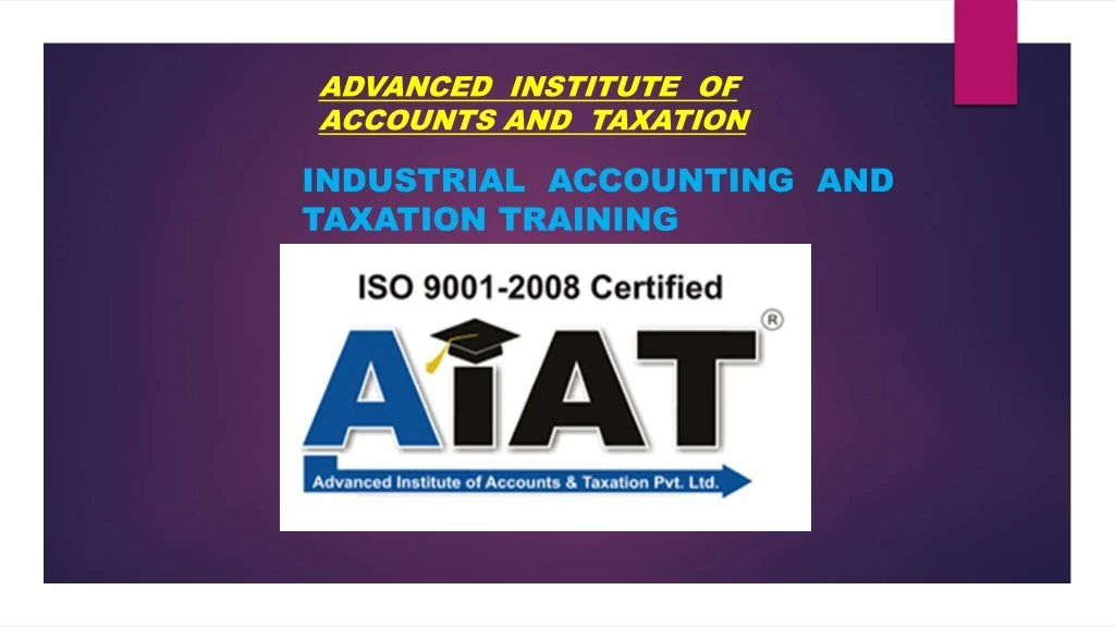 advanced institute of accounts and taxation