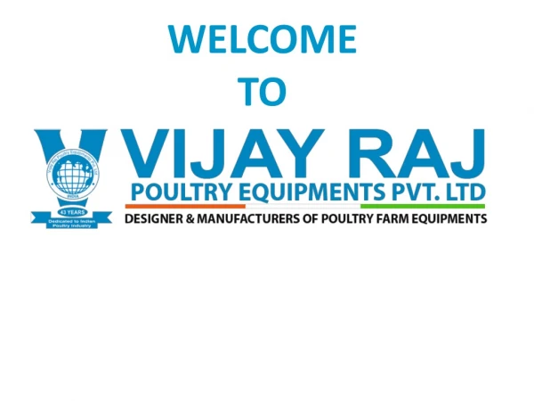 Vijay Raj Poultry Equipment Manufacturer.