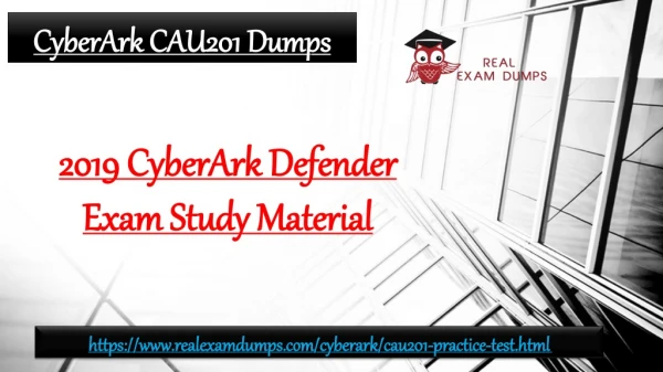 Prepare your CyberArk CAU201 Exam In Just One Day with Valid Dumps Provided By RealExamDumps.com