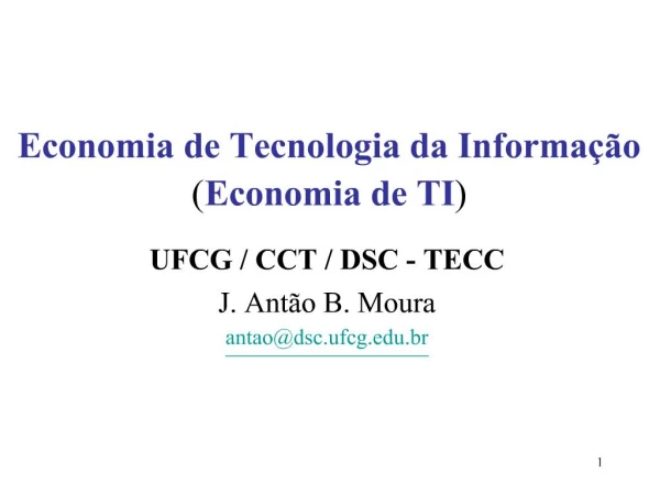 Economia de Tecnologia da Informa o Economia de TI