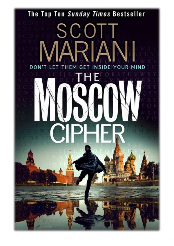 [PDF] Free Download The Moscow Cipher By Scott Mariani