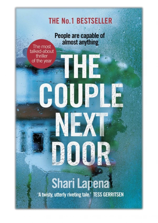 [PDF] Free Download The Couple Next Door By Shari Lapena