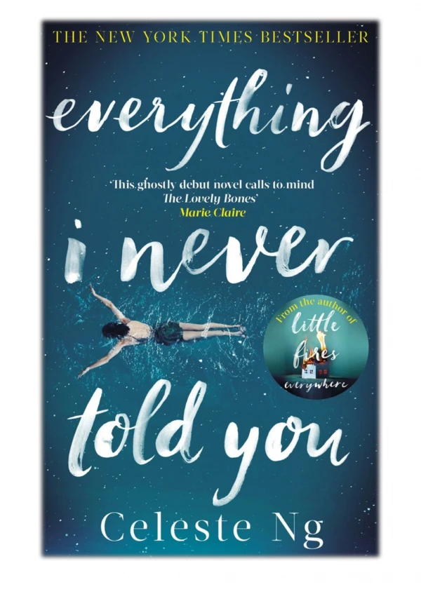 [PDF] Free Download Everything I Never Told You By Celeste Ng