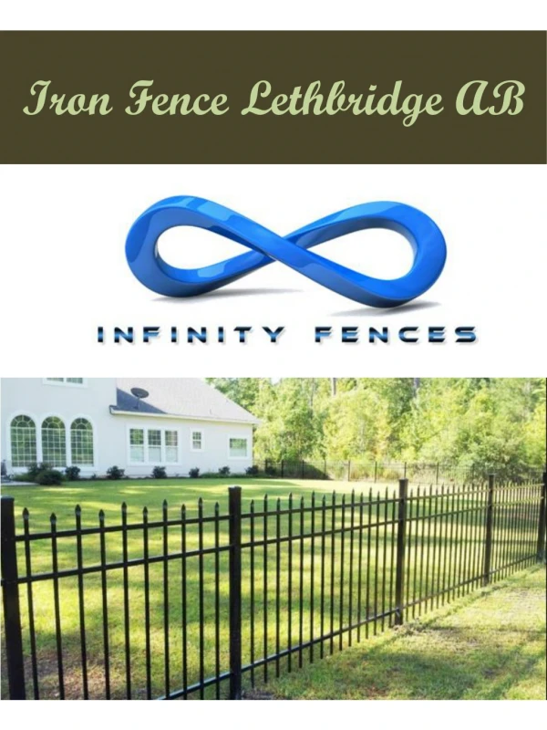 Iron Fence Lethbridge AB
