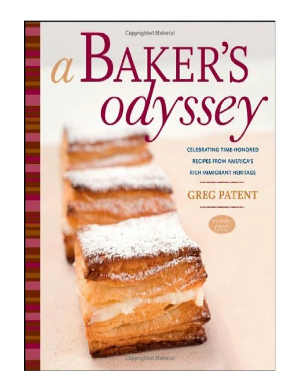 [PDF] A Baker's Odyssey Celebrating Time-Honored Recipes from Ameria's Rich Immigrant Heritage [With