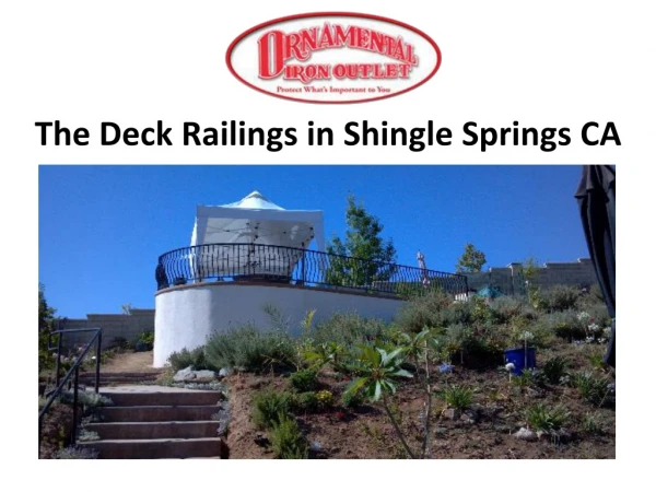 The Deck Railings in Shingle Springs CA