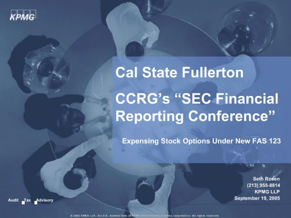 Cal State Fullerton CCRG s SEC Financial Reporting Conference
