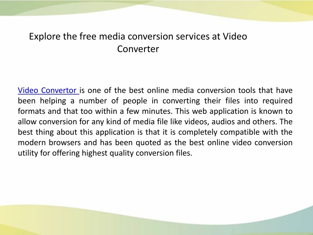 explore the free media conversion services at video converter