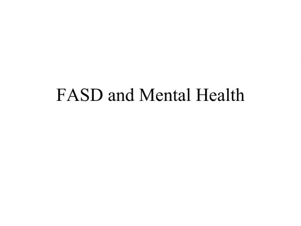 FASD and Mental Illness