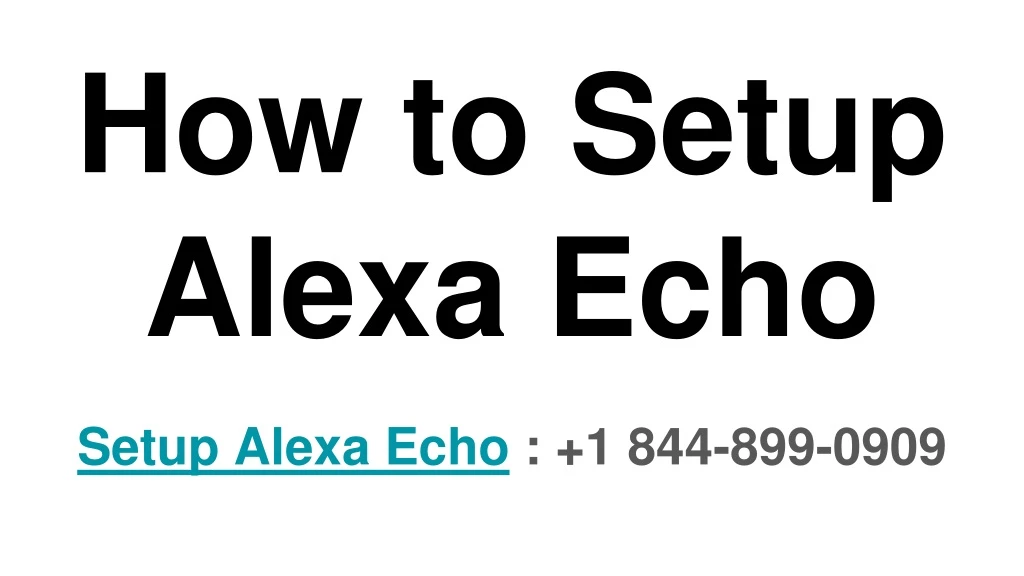 how to setup alexa echo