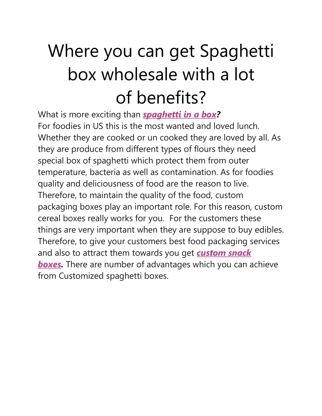 where you can get spaghetti box wholesale with