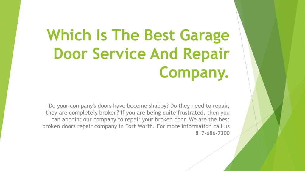 which is the best garage door service and repair company