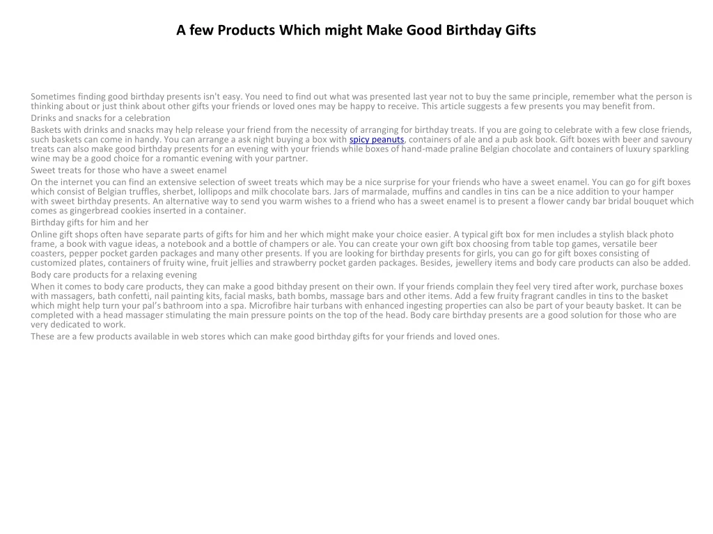a few products which might make good birthday gifts
