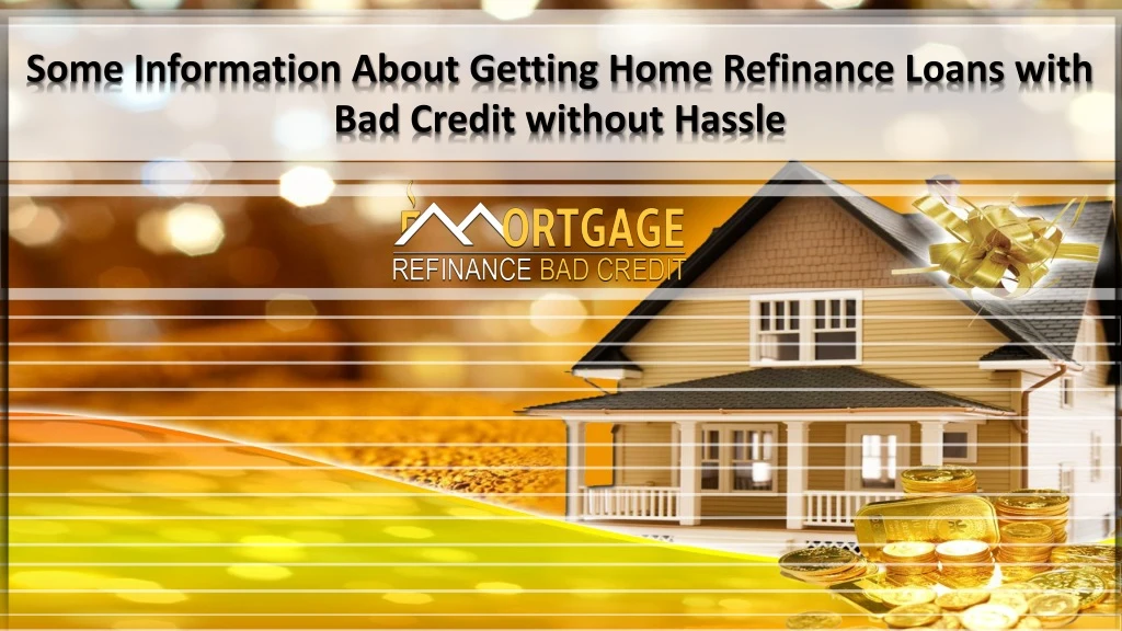 some information about getting home refinance
