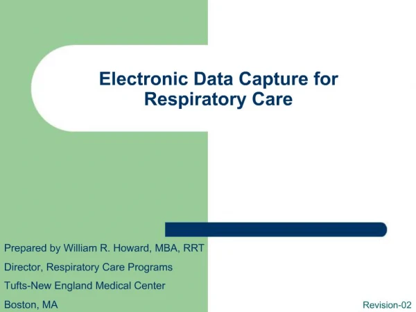 Electronic Data Capture for Respiratory Care