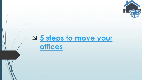 5 steps to move your offices