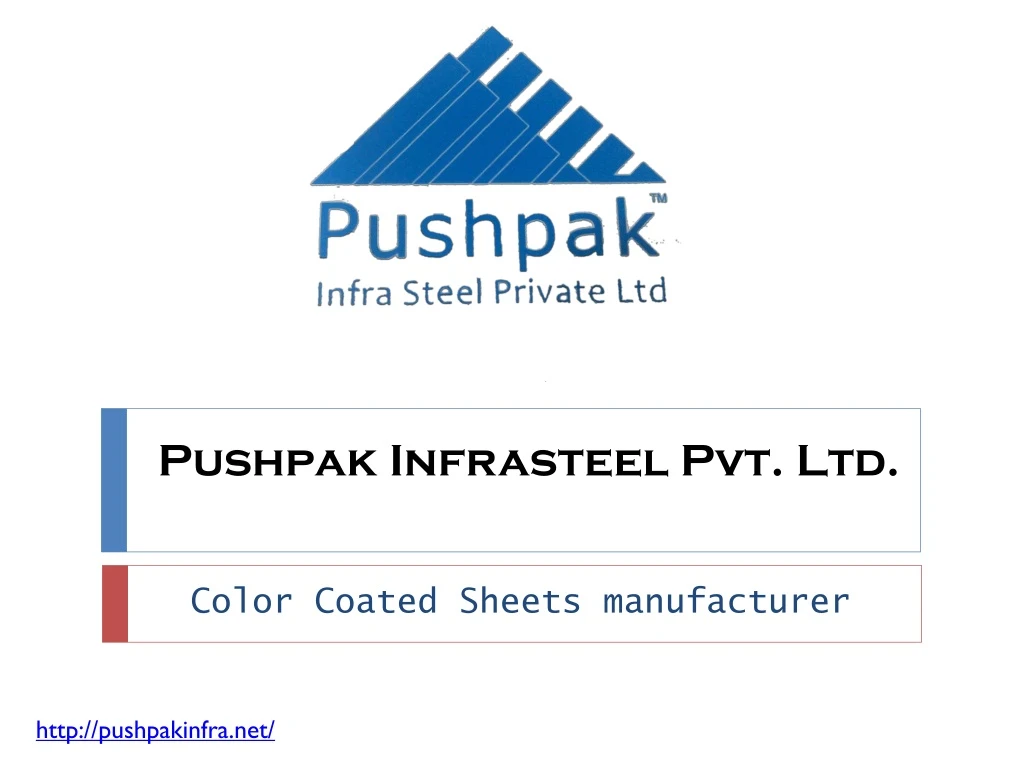 pushpak infrasteel pvt ltd