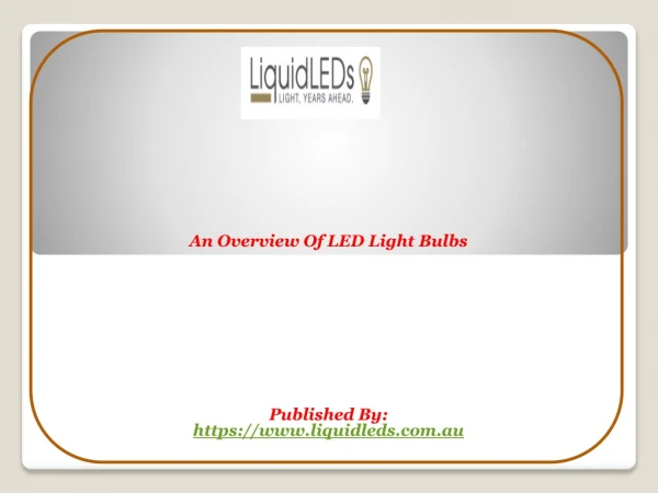 An Overview Of LED Light Bulbs