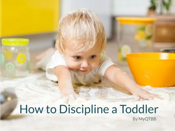 How to Discipline a Toddler